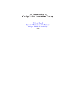 An Introduction to Configuration Interaction Theory