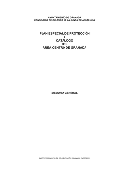 Plan Especial De Protección Y Catálogo Del Área Centro De Granada