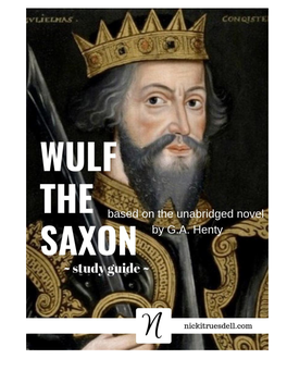 WULF the SAXON STUDY GUIDE 1 | P a G E