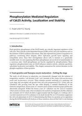 Phosphorylation Mediated Regulation of Cdc25 Activity, Localization and Stability