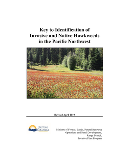 Key to Identification of Invasive and Native Hawkweeds in the Pacific Northwest