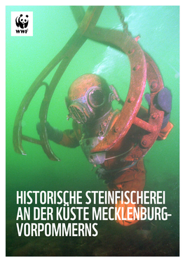 HISTORISCHE STEINFISCHEREI an DER KÜSTE MECKLENBURG- VORPOMMERNS Historische Steinfischerei an Der Küste Mecklenburg-Vorpommerns