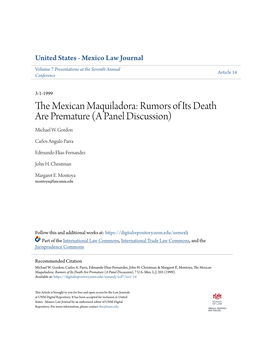 The Mexican Maquiladora: Rumors of Its Death Are Premature (A Panel Discussion), 7 U.S.-Mex