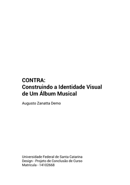 CONTRA: Construindo a Identidade Visual De Um Álbum Musical