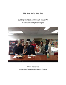 We Are Who We Are: Building Self-Esteem Through Visual