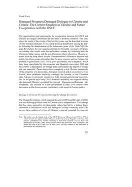 Damaged Prospects/Damaged Dialogue in Ukraine and Crimea: the Current Situation in Ukraine and Future Co-Operation with the OSCE