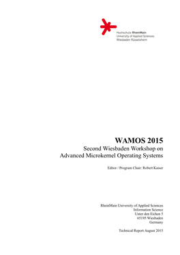 WAMOS 2015 Second Wiesbaden Workshop on Advanced Microkernel Operating Systems