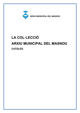 Col·Lecció De L'arxiu Municipal Del Masnou