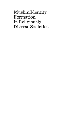 Muslim Identity Formation in Religiously Diverse Societies