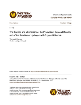 The Kinetics and Mechanism of the Pyrolysis of Oxygen Difluoride and of the Reaction of Hydrogen with Oxygen Difluoride