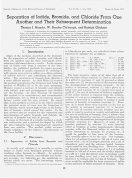 Separation of Iodide, Bromide, and Chloride from One Another and Their Subsequent Determination Thomas J