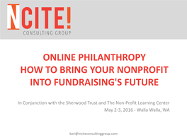 Online Philanthropy: How to Bring Your Nonprofit Into Fundraising's