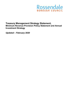 Treasury Management Strategy Statement, Minimum Revenue Provision Policy Statement and Annual Investment Strategy