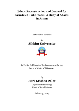 Ethnic Reconstruction and Demand for Scheduled Tribe Status: a Study of Ahoms in Assam Sikkim University