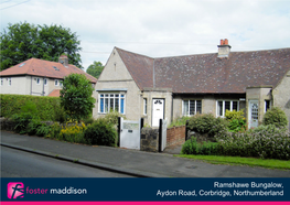 Ramshawe Bungalow, Aydon Road, Corbridge, Northumberland