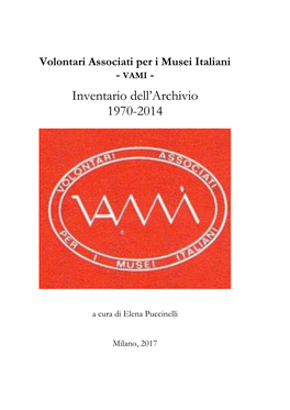 Inventario Dell'archivio 1970-2014