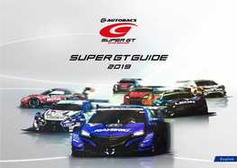 Super Gt Guide 2019