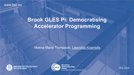Brook GLES Pi: Democratising Accelerator Programming