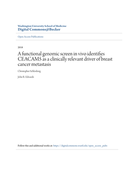 A Functional Genomic Screen in Vivo Identifies CEACAM5 As a Clinically Relevant Driver of Breast Cancer Metastasis Christopher Schlosberg