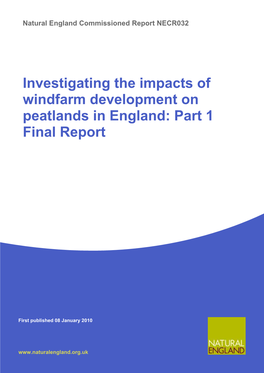 Investigating the Impacts of Windfarm Development on Peatlands in England: Part 1 Final Report
