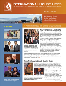 International House Times the NEWSLETTER for FRIENDS & ALUMNI of INTERNATIONAL HOUSE