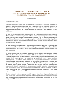 DISCORSO DEL SANTO PADRE GIOVANNI PAOLO II ALLA DELEGAZIONE DEL SINDACATO INDIPENDENTE ED AUTONOMO POLACCO "SOLIDARNOSC&Q