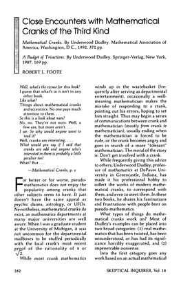 Close Encounters with Mathematical Cranks of the Third Kind Mathematical Cranks