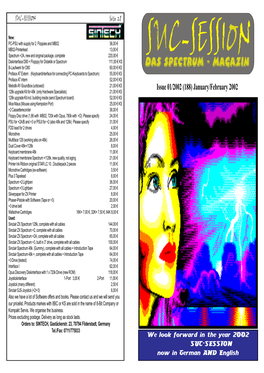 Issue 01/2002 (188) January/February 2002 128K Upgrade Kit for 48K (Only Hardware Specialists) 21,00 € KS 128K Upgrade Kit Incl