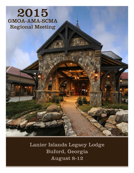 GMOA-AMA-SCMA Regional Meeting Lanier Islands Legacy Lodge