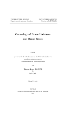 Cosmology of Brane Universes and Brane Gases
