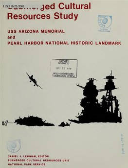Submerged Cultural Resources Study: USS Arizona Memorial And