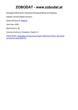 Description of New Taxa of Tiger Moths from China, with Some Synonymic Notes 526-537 Atalanta (Dezember 2005) 36 (3/4): 526-537, Würzburg, ISSN 0171-0079