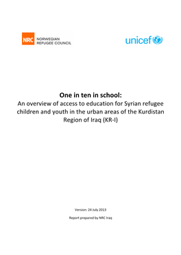 One in Ten in School: an Overview of Access to Education for Syrian Refugee Children and Youth in the Urban Areas of the Kurdistan Region of Iraq (KR-I)