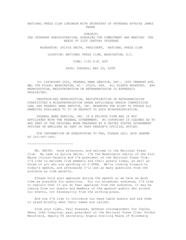 National Press Club Luncheon with Secretary of Veterans Affairs James Peake Subject: the Veterans Administration, Honoring Our C