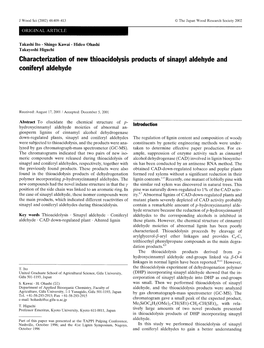 Characterization of New Thioacidolysis Products of Sinapyl Aldehyde and Coniferyl Aldehyde