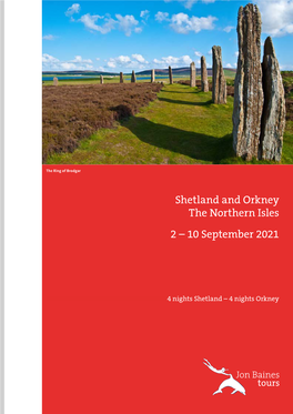 Shetland and Orkney the Northern Isles 2 – 10 September 2021