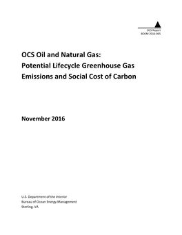 OCS Oil and Natural Gas: Potential Lifecycle Greenhouse Gas Emissions and Social Cost of Carbon