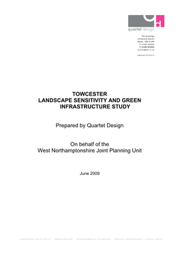 Northampton Landscape Sensitivity and Green Infrastructure Study’ Has Been Used in This Report