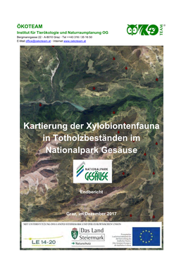 Kartierung Der Xylobiontenfauna in Totholzbeständen Im Nationalpark Gesäuse