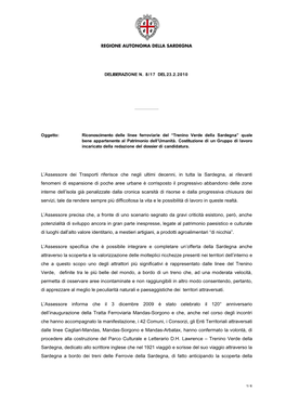 L'assessore Dei Trasporti Riferisce Che Negli Ultimi Decenni, in Tutta La Sardegna, Ai Rilevanti Fenomeni Di E