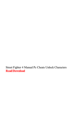 Street Fighter 4 Manual Pc Cheats Unlock Characters