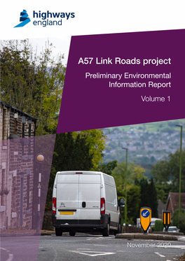 A57 Link Roads Project Preliminary Environmental Information Report Volume 1