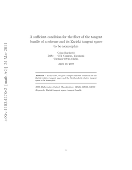 A Sufficient Condition for the Fiber of the Tangent Bundle of a Scheme and Its