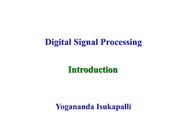 Digital Signal Processing Introduction