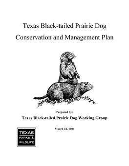 Texas Black-Tailed Prairie Dog Conservation and Management Plan