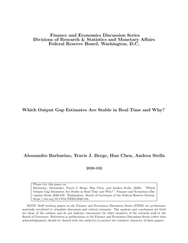 Which Output Gap Estimates Are Stable in Real Time and Why?