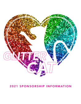 2021 SPONSORSHIP INFORMATION “Just Keep Glittering!” -Finding Nemo