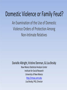 Domestic Violence Or Family Feud? an Examination of the Use of Domestic Violence Orders of Protection Among Non‐Intimate Relatives