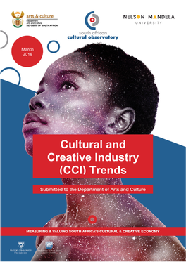 Cultural and Creative Industry Sectors in the EU Countries Suggest Some Broader Progress and Possibilities in This Regard