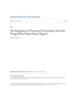 The Regulation of Fractional Ownership: Have the Wings of the Future Been Clipped Eileen M